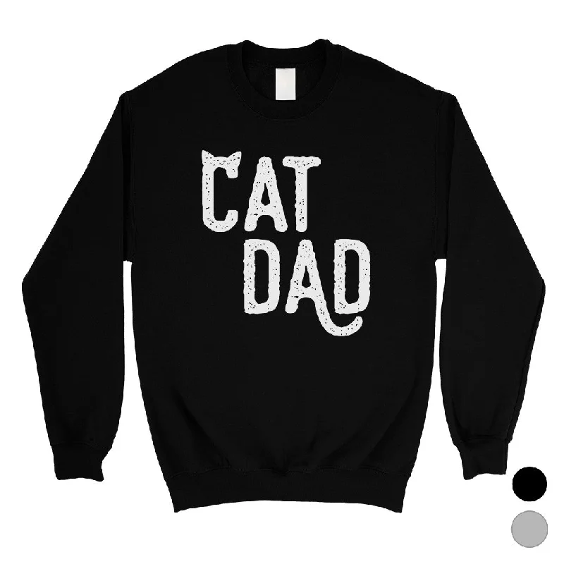 Final Sale Cat Dad Mens/Unisex Fleece Sweatshirt Caring Faithful Proud Gift