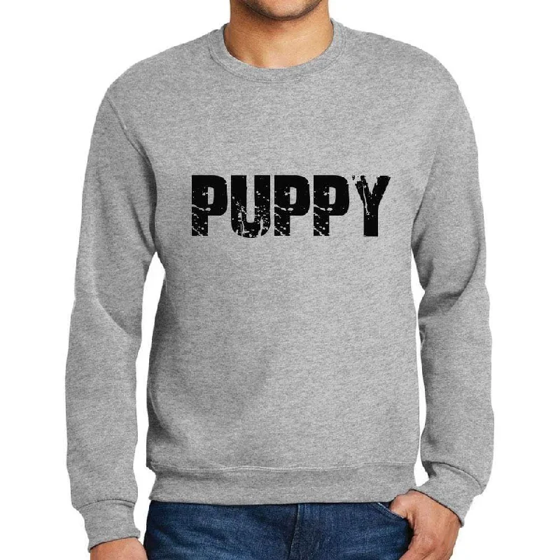 Weekend Special Men's Printed Graphic Sweatshirt Popular Words PUPPY Grey Marl