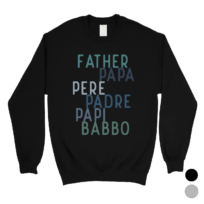Low Price Dad Different Languages Mens/Unisex Fleece Sweatshirt Thoughtful