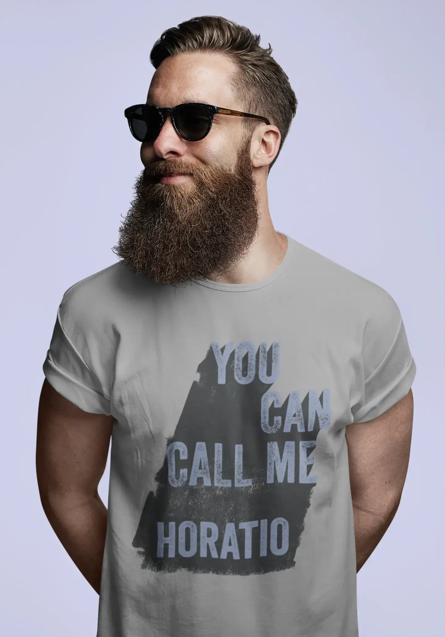 Weekend Bargains to Indulge In Horatio, You Can Call Me Horatio Men's T shirt Grey Birthday Gift 00535 Weekend Bargains to Indulge In Horatio, You Can Call Me Horatio Men's T shirt Grey Birthday Gift 00535