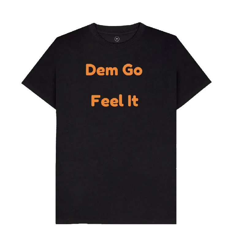 Stock Clearance Men's Dem Go Feel It T-Shirts